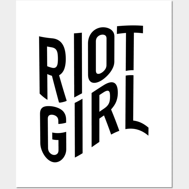 Riot Girl - Feminist Inspired Apparel Wall Art by societygear